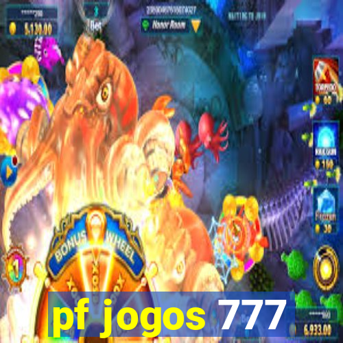 pf jogos 777